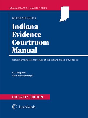 cover image of Indiana Evidence Courtroom Manual